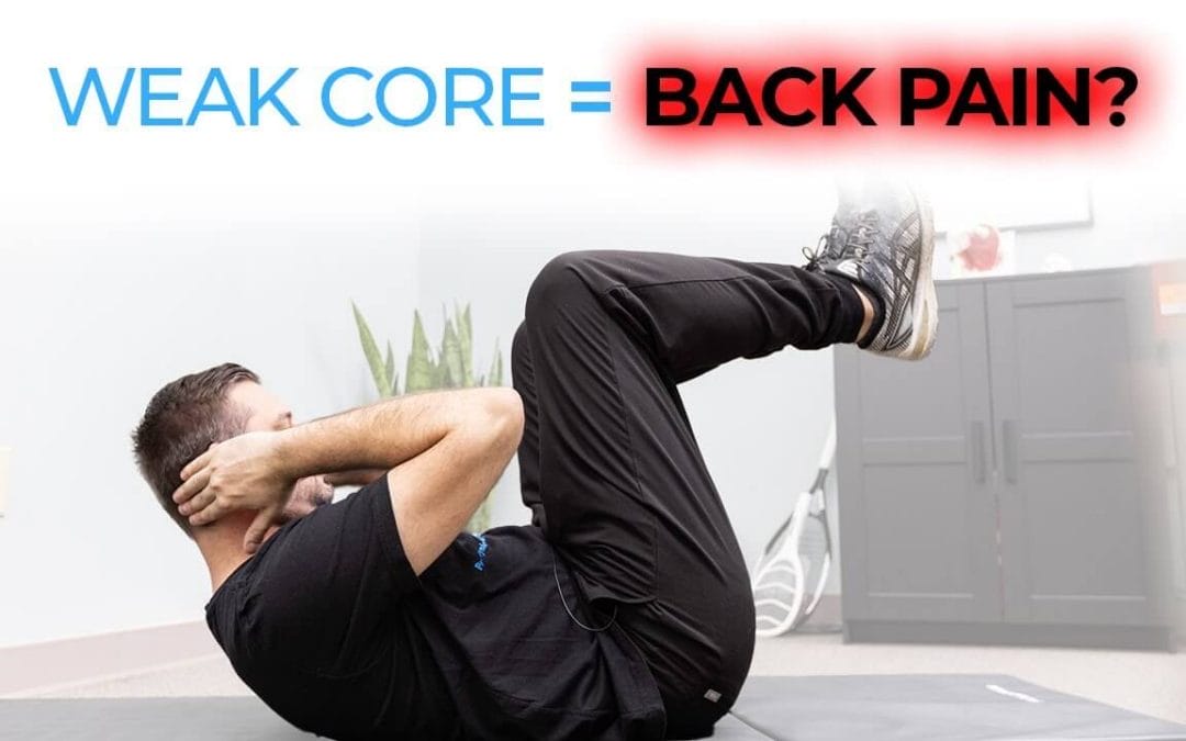 Does a weak core cause low back pain
